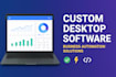create custom windows desktop software for business automation