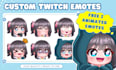 draw custom twitch emotes, animated emotes, chibi emotes for vtuber stream