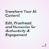 edit, rewrite and humanize ai generated chatgpt content