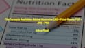 design or redesign fda,eu,cfia,fsanz and arabic nutrition facts label