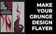 make your grunge design flayer or poster