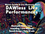 teach you dawless music production and live electronic performance