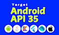 update your app target sdk 35 to meet latest play console requirements