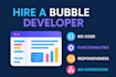 be bubble io developer for marketplace, mvp, saas, CRM, and API integrations