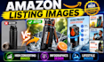 do amazon listing image design, product image editing, infographic visuals