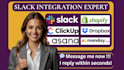 be  slack admin integrate slack with shopify google drive dropbox clickup asana