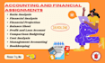 help in accounting and finance assignments, reports, projects and tasks