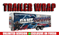 do professional box trailer, long trailer, gaming trailer wrap design