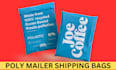 design poly mailer bags that sell  e commerce ready