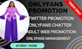 onlyfan promotion adult web, twitter promotion to get 15m active subscribers