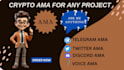 do voice chart ama, arrange an ama session for your crypto project  very fast
