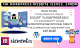 wordpress website design fix wordpress website errors bugs fix elementor issues