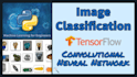 develop and deploy neural networks for image classification and object detection