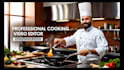 professionally edit your cooking and food video