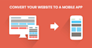 convert your website into professional android and ios apps