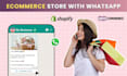 create fully functional ecom store within whatsapp
