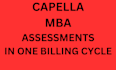 complete capella, wgu, purdue MBA, dba assessment in one billing cycle