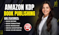do amazon KDP book publishing, book editing, manuscript formatting for amazon