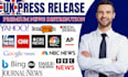 craft amazing press release writing, uk press release distribution, submit pr