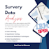 be your expert survey data analyst with spss, excel, statistical software