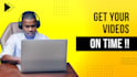 do video edit in 24 hours