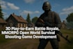 build play to earn battle royale game, mmorpg open world survival shooting game