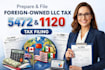 prepare form 5472 and 1120 for foreign owned US llc