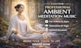 create meditation and relaxing music videos