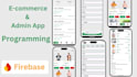 develop an android ecommerce mobile app with firebase