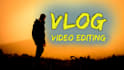 do travel and vlog video editing