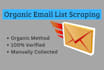 do organic email scraping to find email address list or b2b lead generation