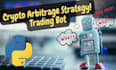 create  arbitrage trading bot, trading bot, triangular arbitrage trading bot