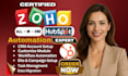 setup zoho CRM, zoho email campaigns, zoho one, zoho automation expert, hubspot