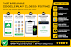 provide 12 testers for google play closed testing and android app testing
