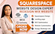 build squarespace website design, redesign squarespace, fix squarespace website
