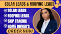 generate quality solar, roofing, homeowner leads  skip tracing