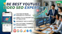 be best youtube video seo expert