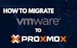 migrate your vmware virtual machines to proxmox seamlessly
