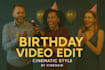 edit your birthday video into a cinematic highlight