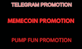 do pump fun promotion, pump fun trade bot, telegram promotion 1000x sales