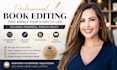 proofread, edit, format fiction novel, romance, memoir developmental book editor