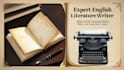write high quality english literature articles and blogposts