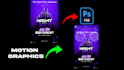 convert PSD to motion graphics and animated posters