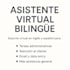 be your bilingual virtual assistant or customer support