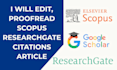 edit proofread researchgate scopus research citations article google scholar