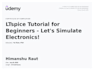 do circuit design and analysis in ltspice proteus, multisim