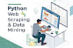 web scraping and data mining using python