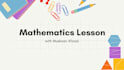 be your expert tutor for advanced physics and mathematics