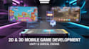 develop your 2d or 3d mobile game in unity or unreal engine