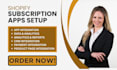 setup shopify appstle recharge seal subi loop paywhirl bold subscription apps